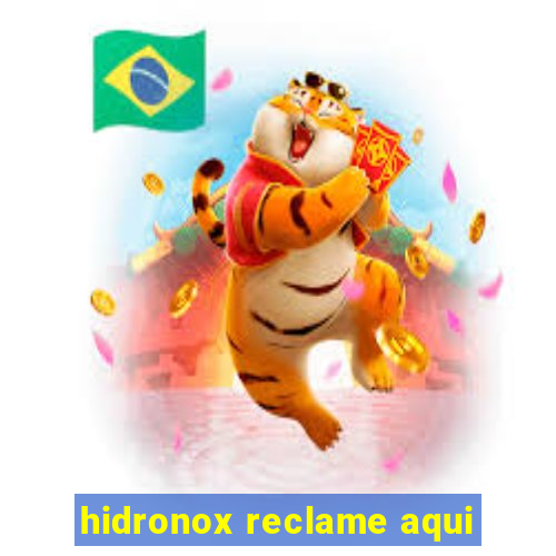 hidronox reclame aqui